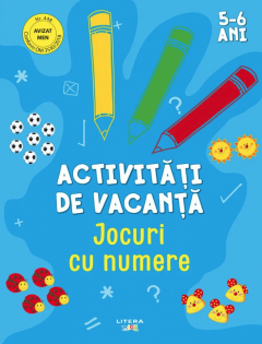 Activitati de vacanta - Jocuri cu numere, 5-6 ani