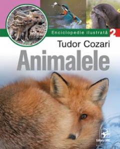 Animalele. Enciclopedie ilustrata. Vol.2