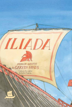 Iliada - Roman grafic