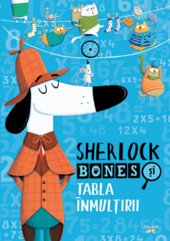 Sherlock Bones si Tabla Inmultirii
