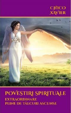 Povestiri spirituale extraordinare pline de talcuri ascunse 