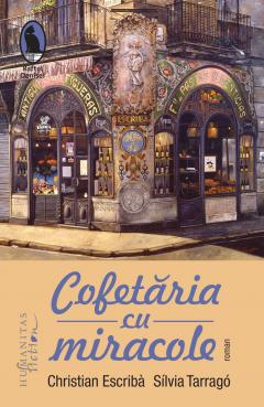 Cofetaria cu miracole