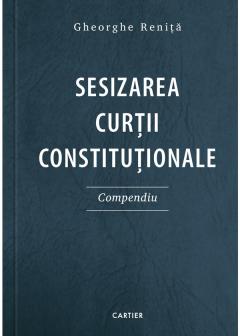 Sesizarea Curtii Constitutionale