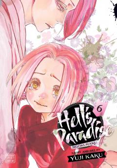 Hell's Paradise: Jigokuraku - Volume 6