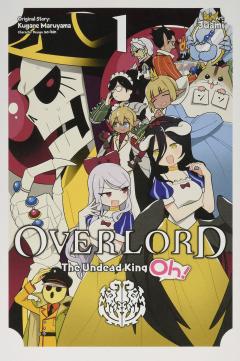 Overlord: The Undead King Oh! Vol.1