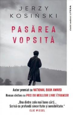 JERZY KOSINSKI / PASAREA VOPSITA. JERZY KOSINSKI