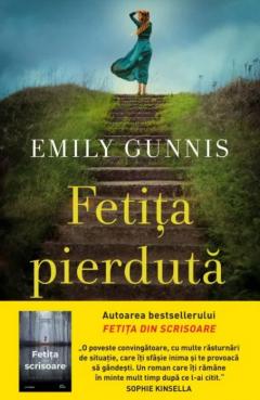 EMILY GUNNIS / FETITA PIERDUTA. EMILY GUNNIS