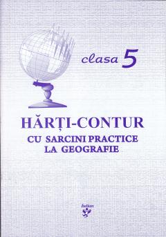 Harti-contur cu sarcini practice la geografie clasa a 5-a
