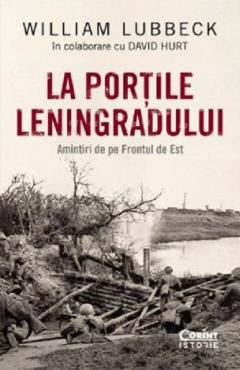 WILLIAM LUBBECK / LA PORTILE LENINGRADULUI