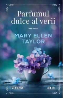 Parfumul dulce al verii