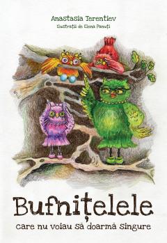 Bufnitelele care nu voiau sa doarma singure