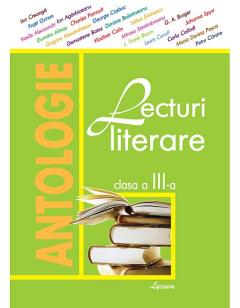Lecturi literare. Antologie -  clasa 3-a