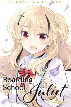 Boarding School Juliet - Volume 5
