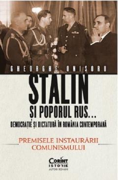 Stalin si poporul rus... Democratie si dictatura in Romania contemporana