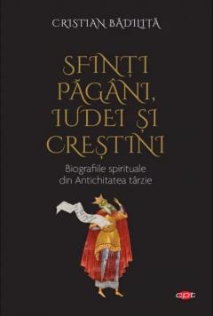 Sfinti pagani, iudei si crestini