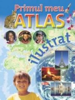 Primul Meu Atlas Ilustrat