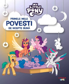 My Little Pony. Primele mele povesti de noapte buna