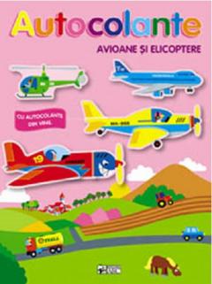 Avioane si elicoptere - Ne jucam si construim