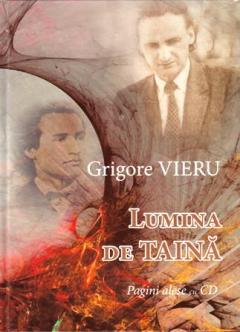 Lumina de taina. Pagini alese cu CD