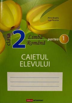 Limba romana cl.2, partea 1. Caietul elevului