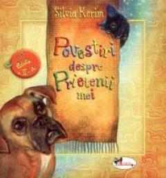 Povestiri despre prietenii mei