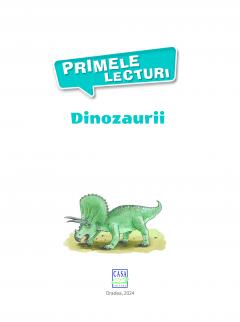 Primele lecturi - Dinozaurii