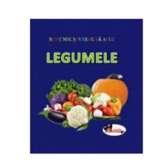 Sunt Mic si vreau sa aflu - Legumele