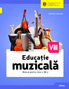 Educatie muzicala cl.8. Manual