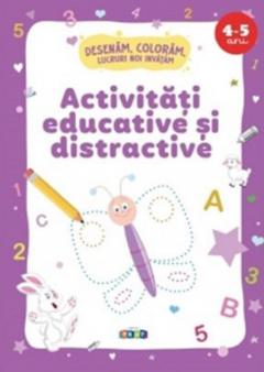 Activitati educative si distractive
