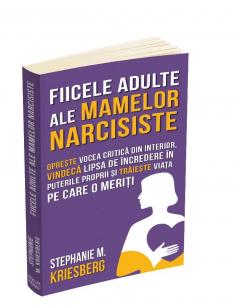 Fiicele adulte ale mamelor narcisiste