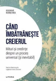 Cand imbatraneste creierul
