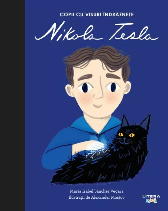 Copii cu visuri indraznete. NIKOLA TESLA.