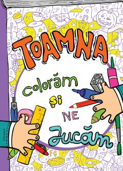 Toamna, coloram si ne jucam