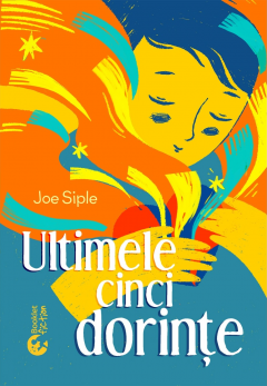 Ultimele cinci dorinte