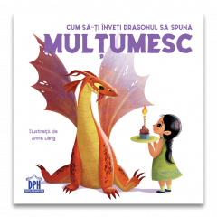 Cum sa-ti inveti dragonul sa spuna Multumesc