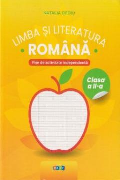 Limba si literatura romana cl.2. Fise de activitate independenta