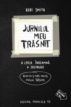 Jurnalul meu trasnit – in alb si negru