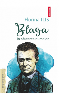 Blaga. In cautarea numelor