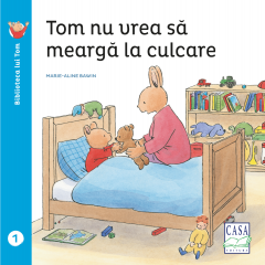 Tom nu vrea sa mearga la culcare