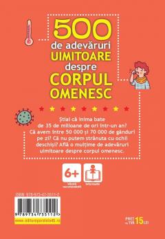 500 de adevaruri uimitoare despre corpul omenesc