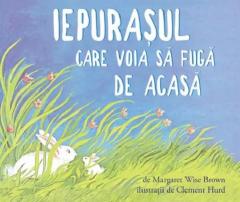 Iepurasul care voia sa fuga de acasa