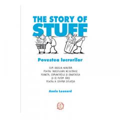 The Story of Stuff - Povestea lucrurilor