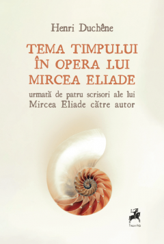 Tema timpului in opera lui Mircea Eliade