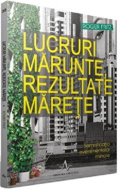 Lucruri marunte, rezultate marete