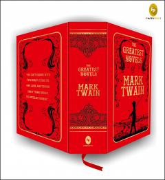 The Greatest Novels of Mark Twain 