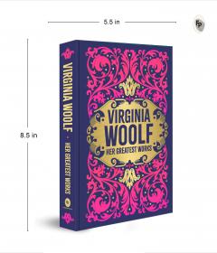 Virginia Woolf: Her Greatest Works