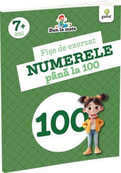 Fise de exersat. Numerele pana la 100