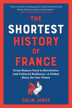 The Shortest History of France