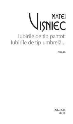 Iubirile de tip pantof. Iubirile de tip umbrela ...