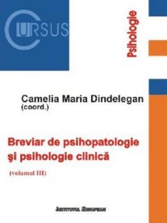 Breviar de psihopatologie si psihologie clinica, Vol 3